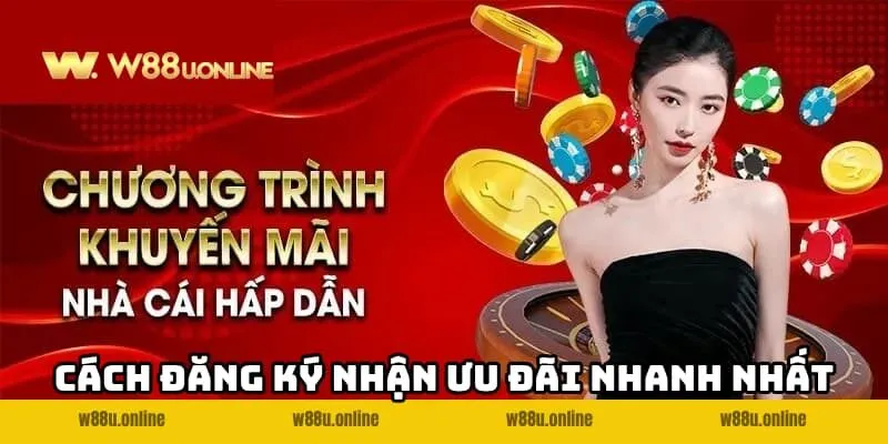Cách đăng ký nhận ưu đãi nhanh nhất